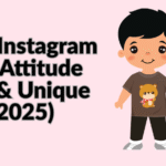 Best Instagram Bio Attitude boy & Unique (2025)