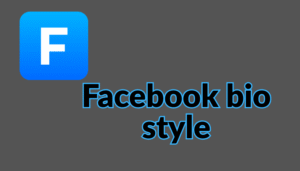 Facebook Stylish Bio | Stylish Bio For FB 2025