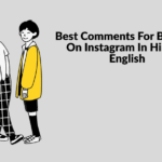 Best Comments For Boys Pic On Instagram In Hindi & English