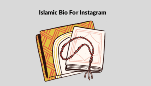 Best Islamic Bio For Instagram | Muslim Instagram Bio