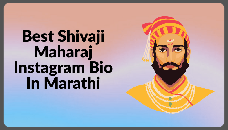 Best Shivaji Maharaj Instagram Bio In Marathi