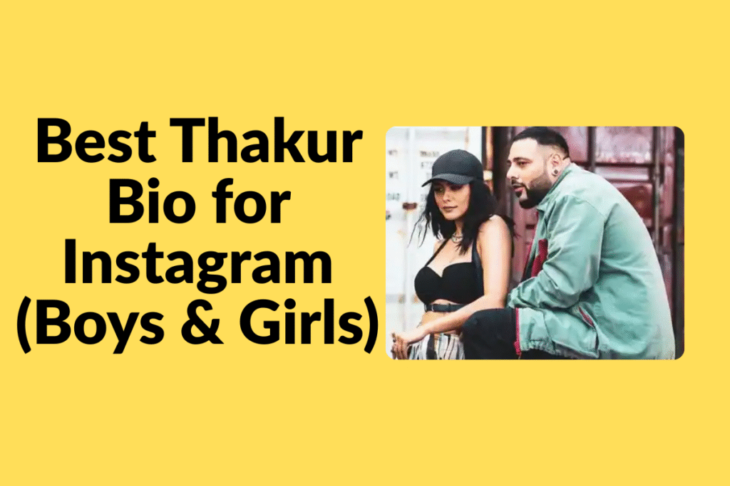 Best Thakur Bio for Instagram (Boys & Girls)