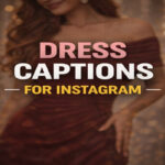 Dress Captions for Instagram