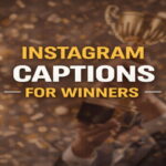 Instagram Captions for Winners