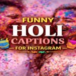 Funny Holi Captions