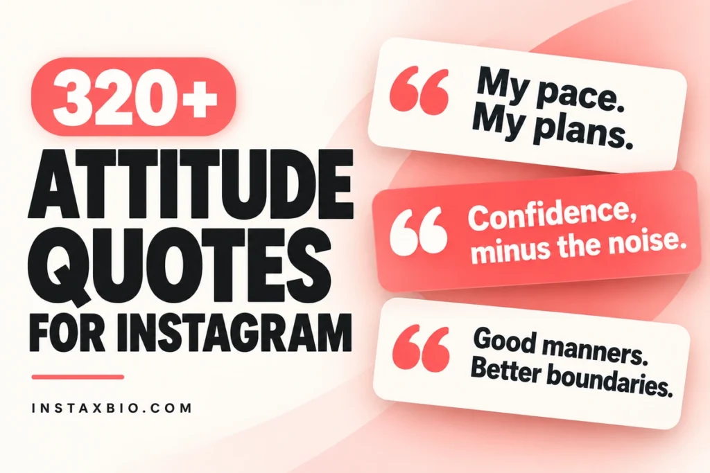 Attitude Quotes for Instagram