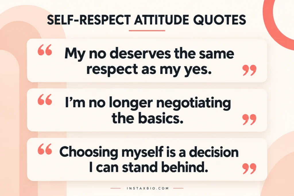 Self-Respect Attitude Quotes